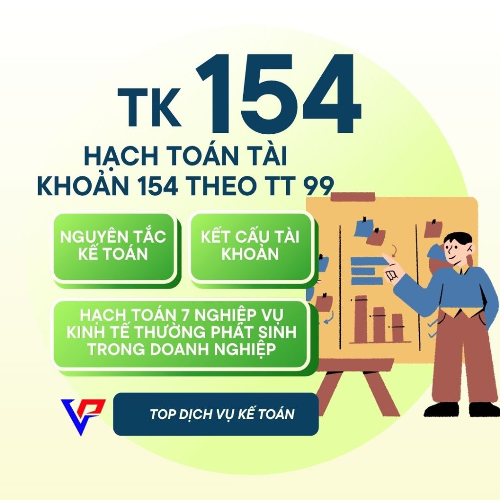 HẠCH TOÁN TÀI KHOẢN 154 - CHI PHÍ DỞ DANG - TOP DỊCH VỤ KẾ TOÁN