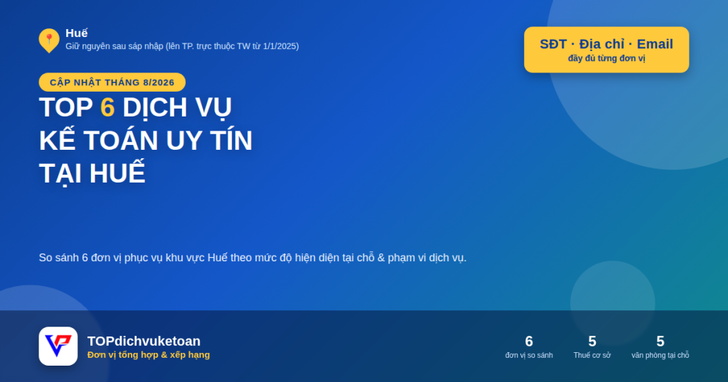 Dịch Vụ Kế Toán Uy Tín Tại Huế