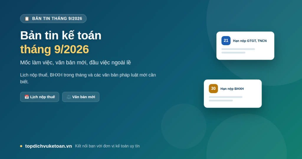 Bản tin kế toán tháng 9 - TOP dịch vụ kế toán