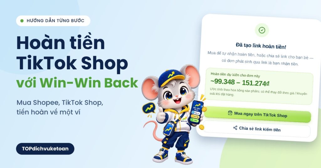 Hoàn tiền TikTok Shop với Win-Win Back