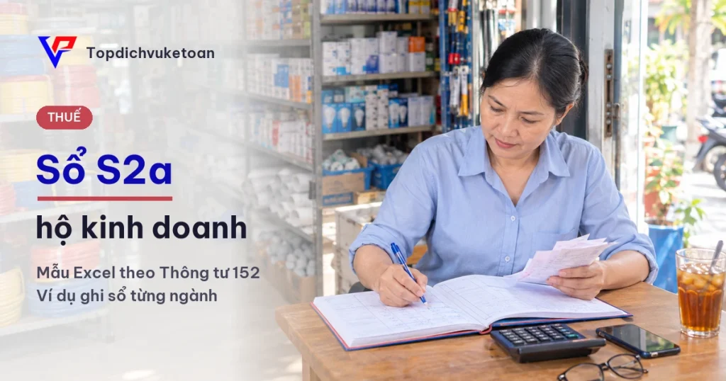 Sổ S2a hộ kinh doanh theo Thông tư 152